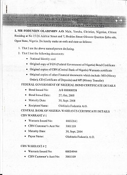 Sworn Affidavit obtained from the Chief Magisterial Court, Ijebu ode district, Ogun State, Nigeria. Original copy was also looted alongside other confidentials.